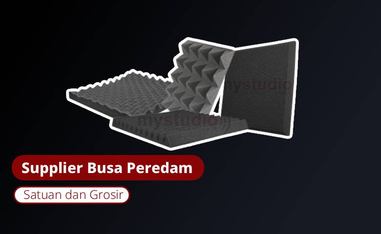 Supplier Busa Peredam Terlengkap | Harga Terbaru 2025 